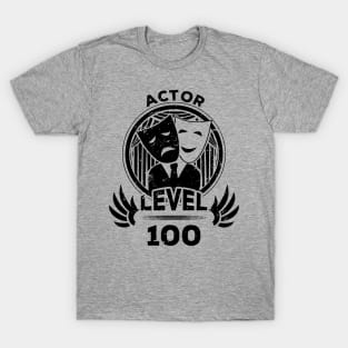 Level 100 Actor Drama Fan Gift T-Shirt